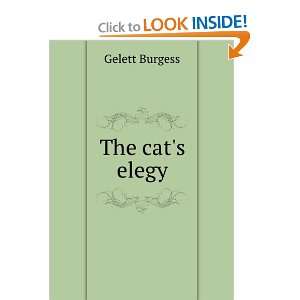  The cats elegy, Gelett Johnson, Burges, Burgess Books