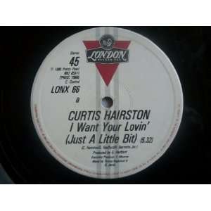   Want Your Lovin (Just a Little Bit) 12 Curtis Hairston Music