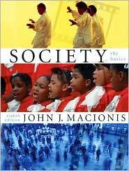 Society The Basics, (0131922440), John J. Macionis, Textbooks 