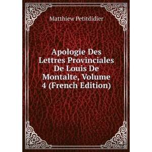  Apologie Des Lettres Provinciales De Louis De Montalte 