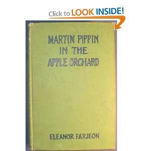 Martin Pippin in the Apple Orchard Eleanor FARJEON  Books