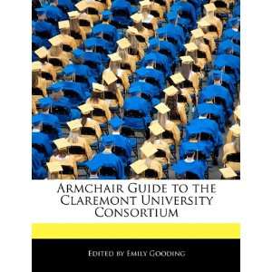  Claremont University Consortium (9781171161493) Emily Gooding Books