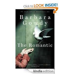 The Romantic Barbara Gowdy  Kindle Store