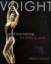   Training for Body and Mind by Karen Voight, Hyperion  Paperback