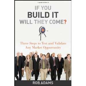   Steps to Test and Validate Any Market Opportunity  Wiley  Books