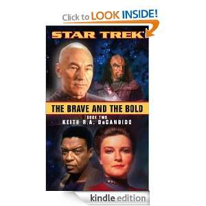 Brave and the Bold Book Two Bk.2 (Star Trek All Series) Keith R. A 