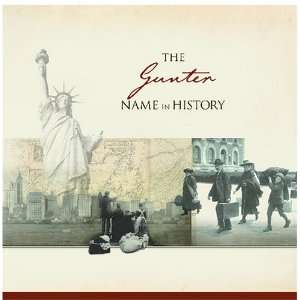  The Gunter Name in History Ancestry Books