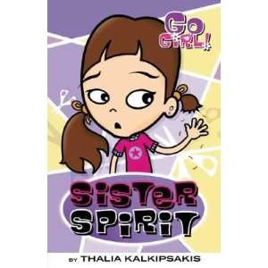  Sister Spirit [GO GIRL V03 SISTER SPIRIT] Books