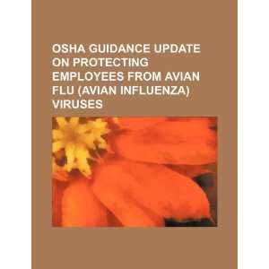   flu (Avian influenza) viruses (9781234421434) U.S. Government Books