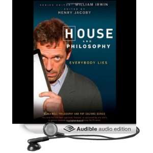  House and Philosophy Everybody Lies (Audible Audio 