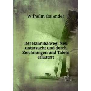   und durch Zeichnungen und Tafeln erlÃ¤utert Wilhelm Osiander Books