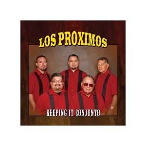  KEEPING IT CONJUNTO LOS PROXIMOS Music