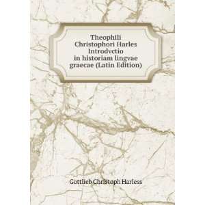   lingvae graecae (Latin Edition) Gottlieb Christoph Harless Books
