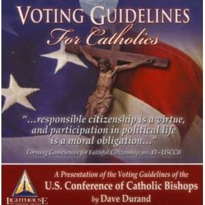  USCCB Voting Guidelines for Catholics (Lighthouse Audio 