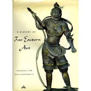  A History of Far Eastern Art SHERMAN E LEE Books