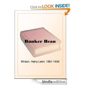 Bunker Bean Harry Leon Wilson  Kindle Store