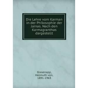   den Karmagranthas dargestellt Helmuth von, 1891 1963 Glasenapp Books