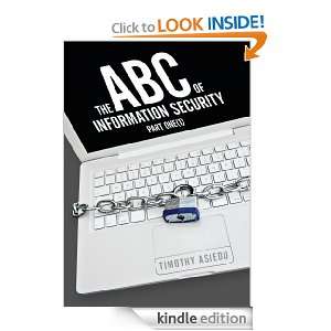   ABC of Information Security Timothy Asiedu  Kindle Store