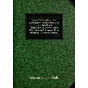   Dieselbe (German Edition) (9785876374707) Johann Ludolf Holst Books