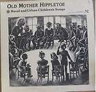 old mother hippletoe rural urban childrens songs lp 