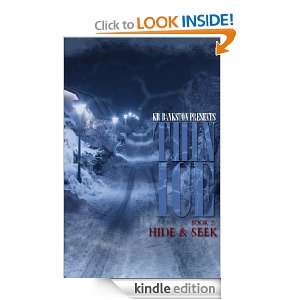 Thin Ice 2   Hide & Seek KR BANKSTON  Kindle Store