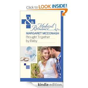 Brought Together by Baby Margaret McDonagh  Kindle Store