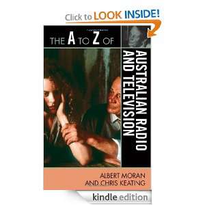  Radio and Television (The A to Z Guide Series) Albert Moran, Chris 