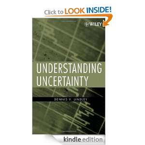 Understanding Uncertainty Dennis V. Lindley  Kindle Store