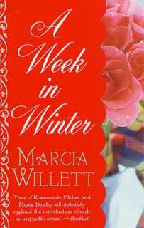   A Week in Winter by Marcia Willett, St. Martins 