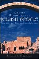 Short History of the Jewish People From Legendary Times to Modern 