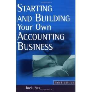   and Building Your Own Accounting Business [Paperback] Jack Fox Books