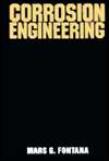 Corrosion Engineering, (0070214638), Mars G. Fontana, Textbooks 