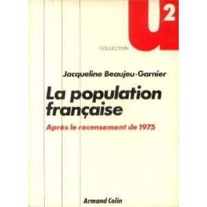  après le recensement de 1975 Beaujeu garnier Jacqueline Books