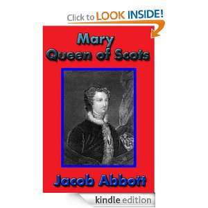   of Scots  Makers of History Jacob Abbott  Kindle Store