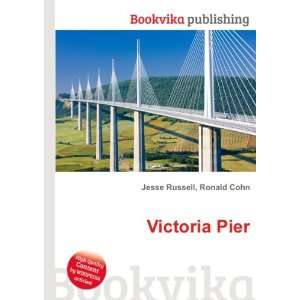 Victoria Pier [Paperback]