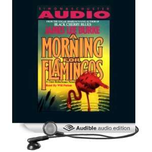   Flamingos (Audible Audio Edition) James Lee Burke, Will Patton Books