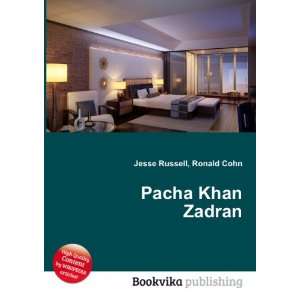  Pacha Khan Zadran Ronald Cohn Jesse Russell Books