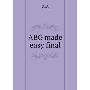  ABG made easy final A.A Books