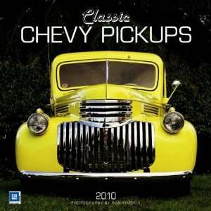  Classic Chevy Pickups 2010 Wall Calendar