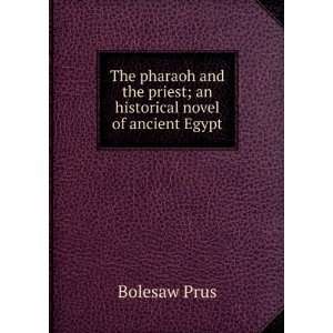   Polish of Alexander Glovatski by Jeremiah Curtin Bolesaw Prus Books