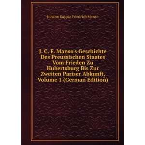   , Volume 1 (German Edition) Johann Kaspar Friedrich Manso Books