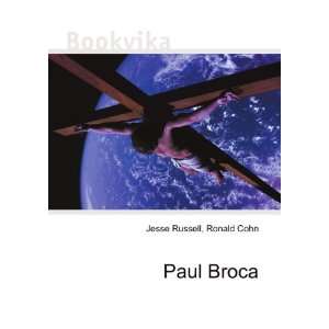  Paul Broca Ronald Cohn Jesse Russell Books