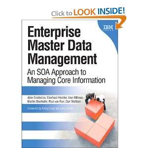 Enterprise Master Data Management An SOA Approach to Managing Core 