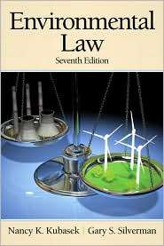 Environmental Law, (013608883X), Nancy K. Kubasek, Textbooks   Barnes 