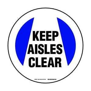 Sign,17x17,keep Aisles Clear,anti Slip   BRADY  Industrial 