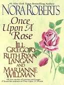   Once Upon a Rose by Nora Roberts, Penguin Group (USA 