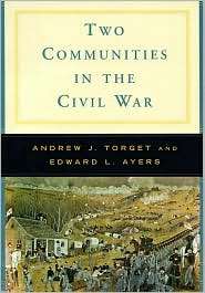 Two Communities in the Civil War A Norton Casebook in History 