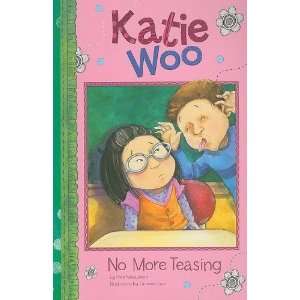   No More Teasing (Katie Woo) [Paperback] Fran Manushkin Books