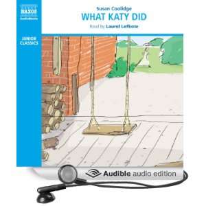   Katy Did (Audible Audio Edition) Susan Coolidge, Laurel Lefkow Books