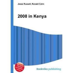  2008 in Kenya Ronald Cohn Jesse Russell Books